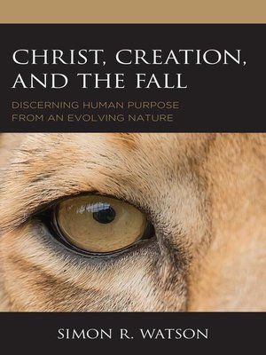 cover image of Christ, Creation, and the Fall